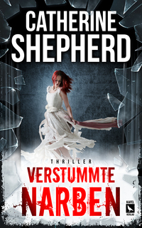 Vorderes Coverbild Verstummte Narben: Thriller