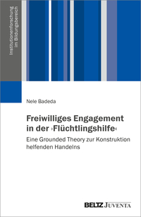 Vorderes Coverbild Freiwilliges Engagement in der ›Flüchtlingshilfe‹