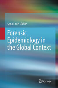 Vorderes Coverbild Forensic Epidemiology in the Global Context