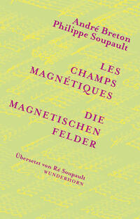 Vorderes Coverbild Die magnetischen Felder