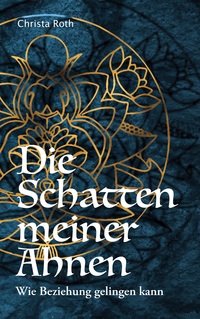 Vorderes Coverbild Die Schatten meiner Ahnen