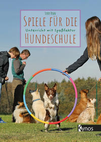 Vorderes Coverbild Spiele für die Hundeschule
