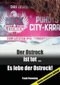 Vorderes Coverbild Der Ostrock ist tot... Es lebe der Ostrock!