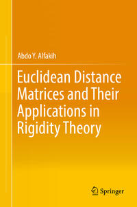 Vorderes Coverbild Euclidean Distance Matrices and Their Applications in Rigidity Theory
