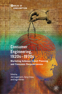 Vorderes Coverbild Consumer Engineering, 1920s–1970s