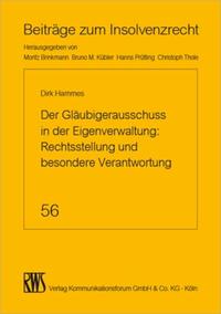 Vorderes Coverbild Der Gläubigerausschuss in der Eigenverwaltung: Rechtsstellung und besondere Verantwortung