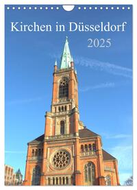 Vorderes Coverbild Kirchen in Düsseldorf (Wandkalender 2025 DIN A4 hoch), CALVENDO Monatskalender