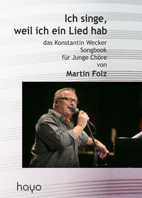 Vorderes Coverbild Ich singe, weil ich ein Lied hab