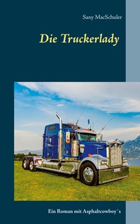 Vorderes Coverbild Die Truckerlady
