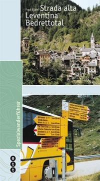 Vorderes Coverbild Strada alta - Leventina - Bedrettotal