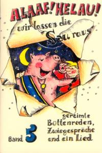 Vorderes Coverbild Alaaf! Helau! Wir lassen die Sau raus