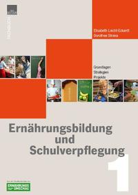 Vorderes Coverbild Ernährungbildung + Schulverpflegung