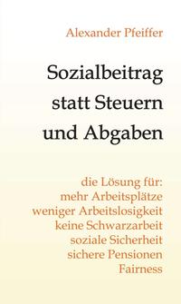 Vorderes Coverbild Sozialbeitrag statt Steuern und Abgaben