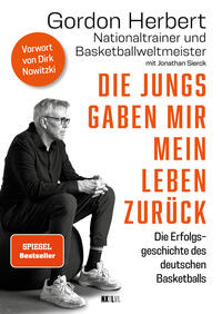 Vorderes Coverbild Die Jungs gaben mir mein Leben zurück