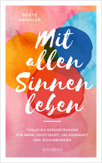 Vorderes Coverbild Mit allen Sinnen leben