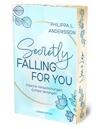 Vorderes Coverbild Secretly Falling For You - Falsche Versprechungen, Echtes Verlangen | Limitierte Auflage mit Farbschnitt