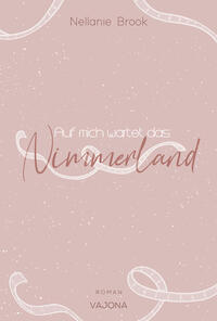 Vorderes Coverbild Auf mich wartet das Nimmerland
