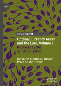 Vorderes Coverbild Optimal Currency Areas and the Euro, Volume I