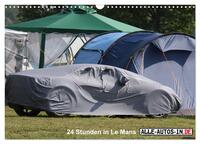 Vorderes Coverbild 24 Stunden in Le Mans (Wandkalender 2025 DIN A3 quer), CALVENDO Monatskalender