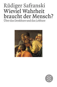 Vorderes Coverbild Wieviel Wahrheit braucht der Mensch ?