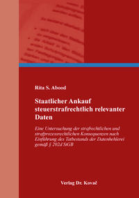 Vorderes Coverbild Staatlicher Ankauf steuerstrafrechtlich relevanter Daten