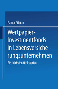 Vorderes Coverbild Wertpapier-Investmentfonds in Lebensversicherungsunternehmen