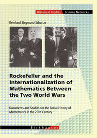 Vorderes Coverbild Rockefeller and the Internationalization of Mathematics Between the Two World Wars