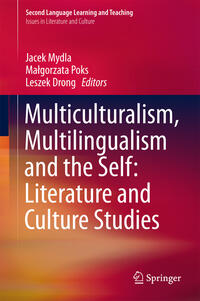Vorderes Coverbild Multiculturalism, Multilingualism and the Self: Literature and Culture Studies