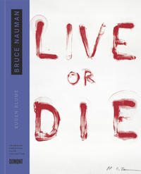Vorderes Coverbild Bruce Nauman. Live or die.