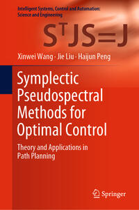 Vorderes Coverbild Symplectic Pseudospectral Methods for Optimal Control