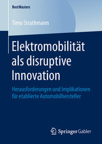 Vorderes Coverbild Elektromobilität als disruptive Innovation