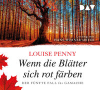 Vorderes Coverbild Wenn die Blätter sich rot färben. Der fünfte Fall für Gamache