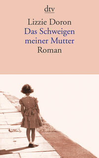 Vorderes Coverbild Das Schweigen meiner Mutter