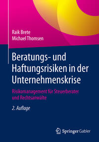 Vorderes Coverbild Beratungs- und Haftungsrisiken in der Unternehmenskrise