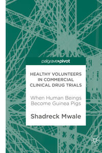 Vorderes Coverbild Healthy Volunteers in Commercial Clinical Drug Trials