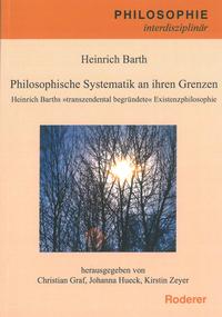 Vorderes Coverbild Philosophische Systematik an ihren Grenzen