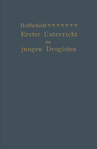 Vorderes Coverbild Erster Unterricht des jungen Drogisten