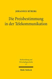 Vorderes Coverbild Die Preisbestimmung in der Telekommunikation