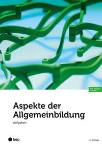 Vorderes Coverbild Aspekte der Allgemeinbildung – Aufgaben (Print inkl. E-Book Edubase)