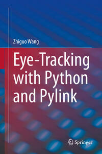 Vorderes Coverbild Eye-Tracking with Python and Pylink