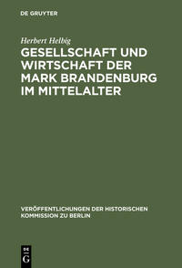 Vorderes Coverbild Gesellschaft und Wirtschaft der Mark Brandenburg im Mittelalter