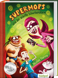 Vorderes Coverbild Supermops und der schrille Schurkenalarm