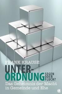 Vorderes Coverbild Unterordnung – Segen oder Fluch?