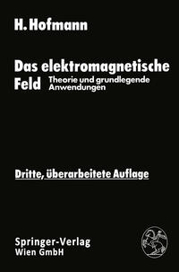 Vorderes Coverbild Das elektromagnetische Feld