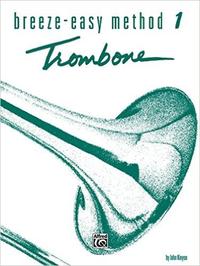 Vorderes Coverbild Breeze-Easy Method for Trombone or Baritone, Book I