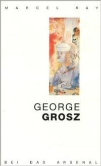 Vorderes Coverbild George Grosz