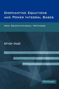 Vorderes Coverbild (hohe Qualität) Diophantine Equations and Power Integral Bases