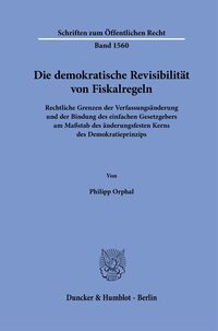 Vorderes Coverbild Die demokratische Revisibilität von Fiskalregeln