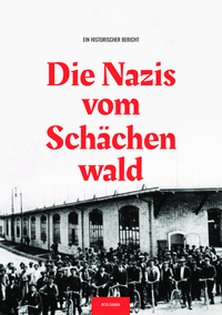 Vorderes Coverbild Die Nazis vom Schächenwald