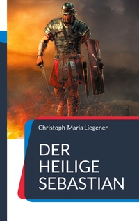 Vorderes Coverbild Der heilige Sebastian